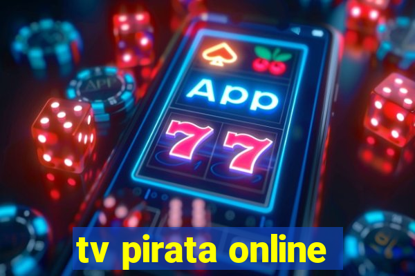 tv pirata online